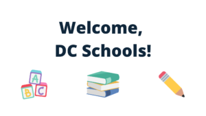 Welcome, DC Schools!